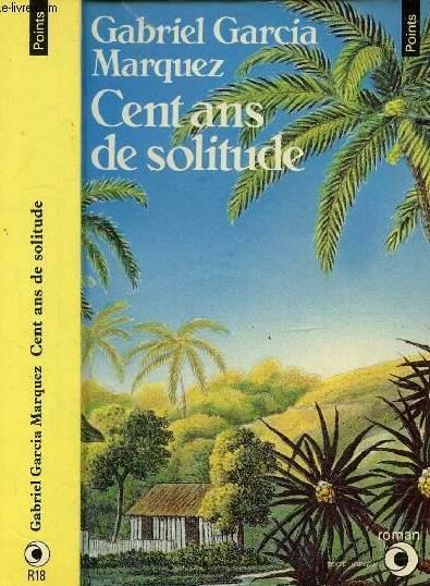 Cent ans de solitude