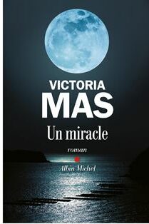 Un miracle
